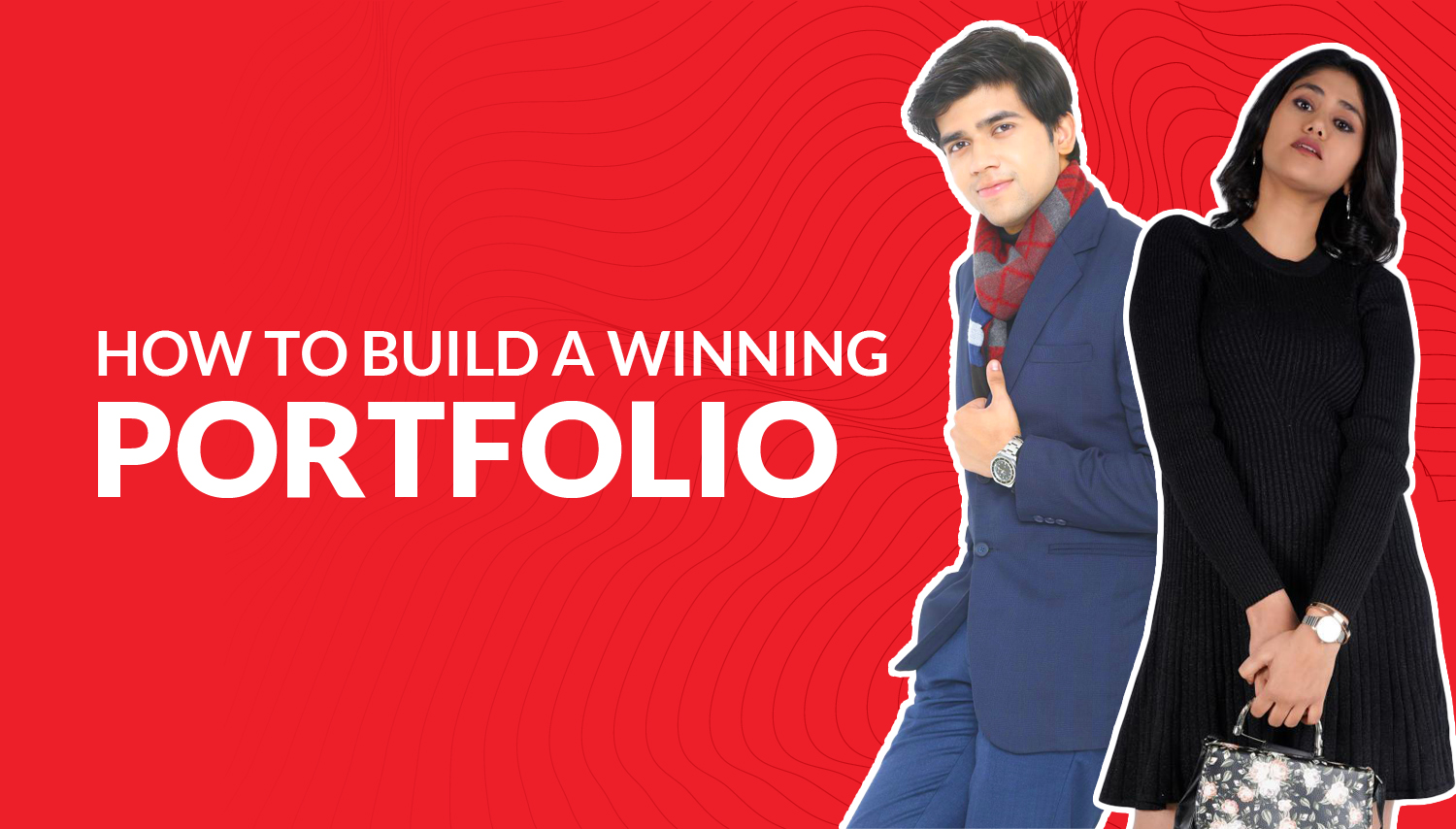 How to Build a Winning Portfolio
